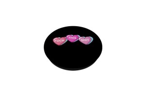 Pop grip pliable motif coeur fuck this shit pour portable 2