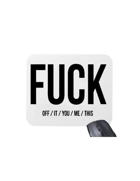 Tapis de souris "Fuck" blanc et noir
