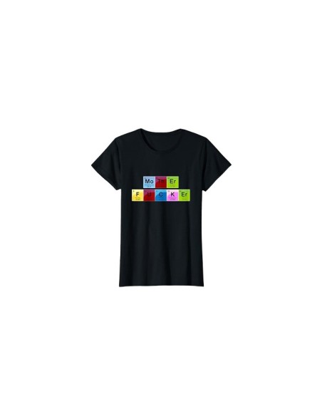 Tee-shirt drôle noir femme motif tableau périodique Mother Fucker